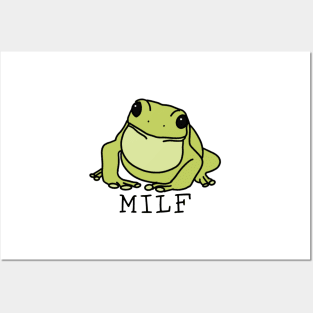 MILF - Man I love Frogs funny Posters and Art